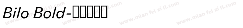 Bilo Bold字体转换